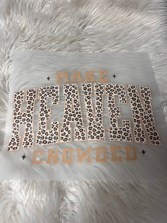 New DTF make heaven crowded