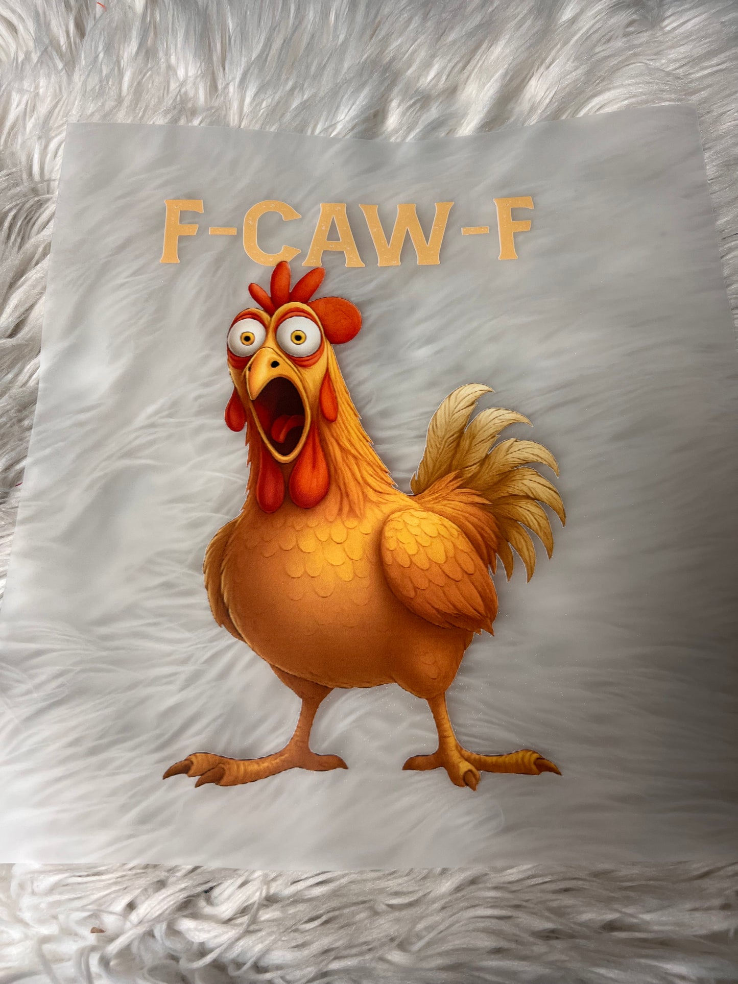 New funny DTF F -CAW -F