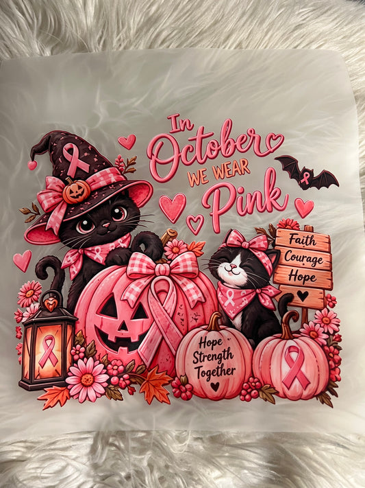 New DTF in October we wear￼pink