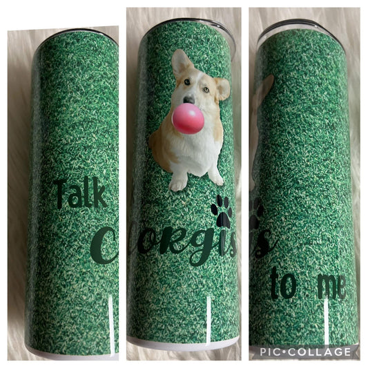 20 ounce Tumblr corgi