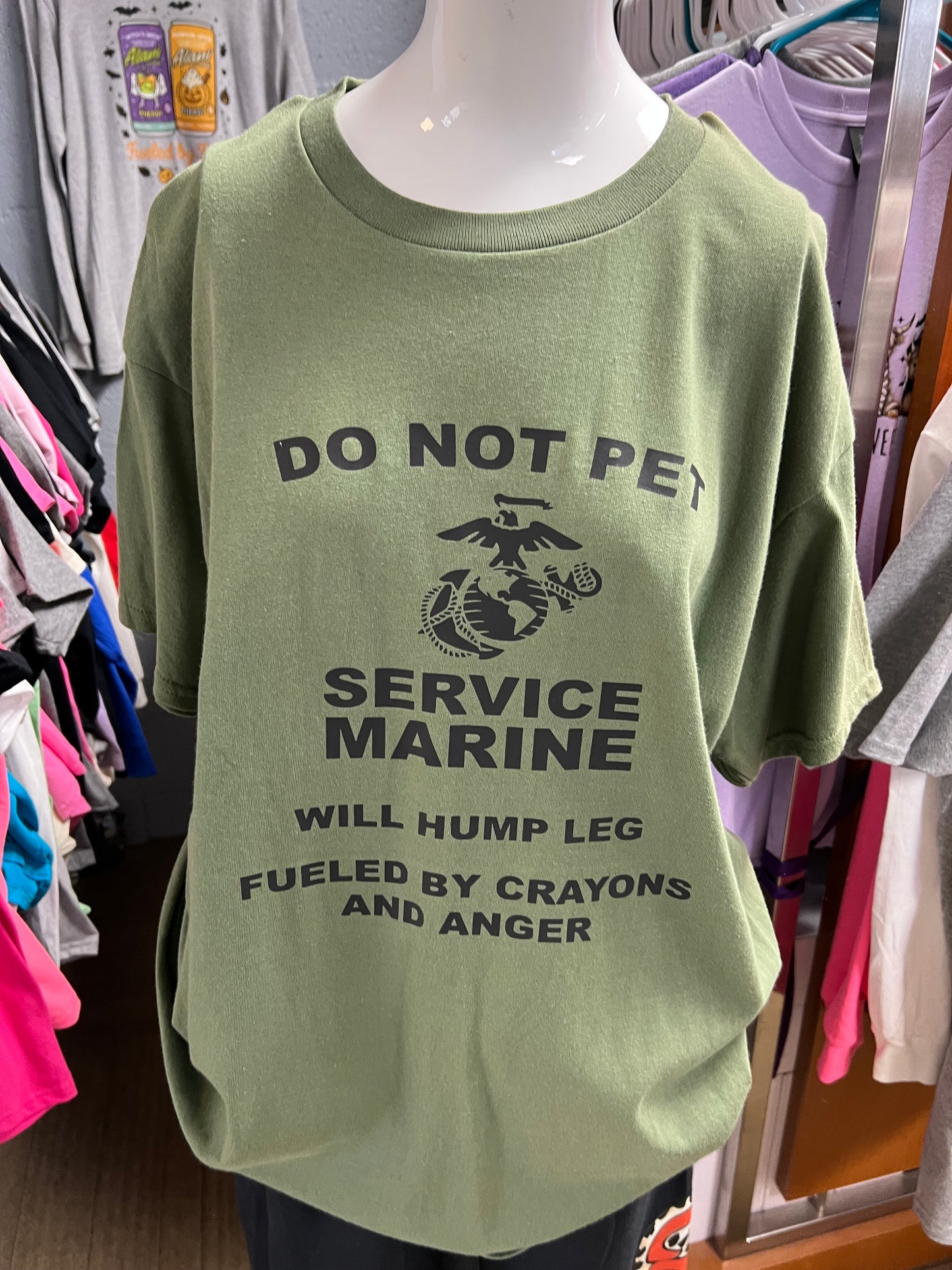 New unisex do not pet service marine will hump leg filled by crayons and anger ￼