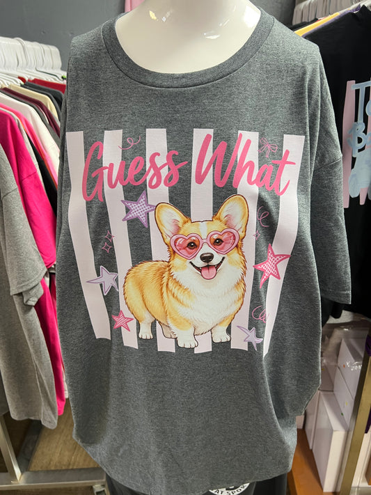 New unisex Dark Heather guess what Corgi front and back ￼