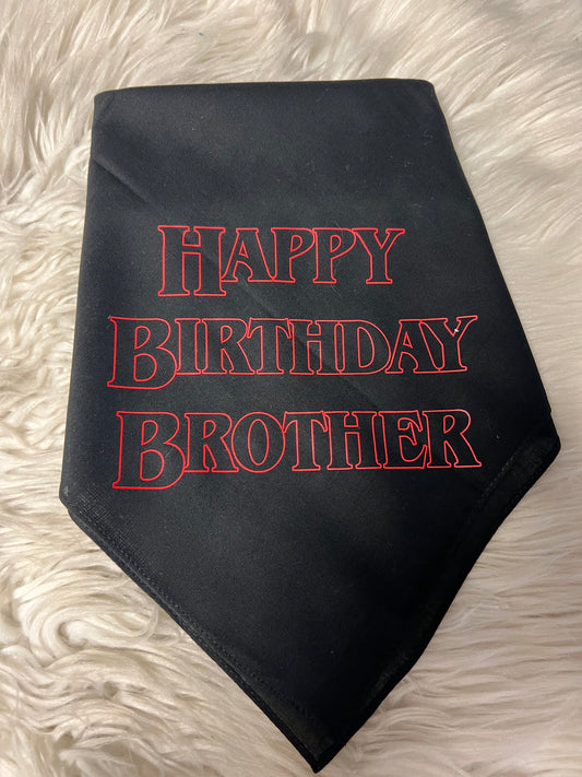 New dog bandanna the birthday brother