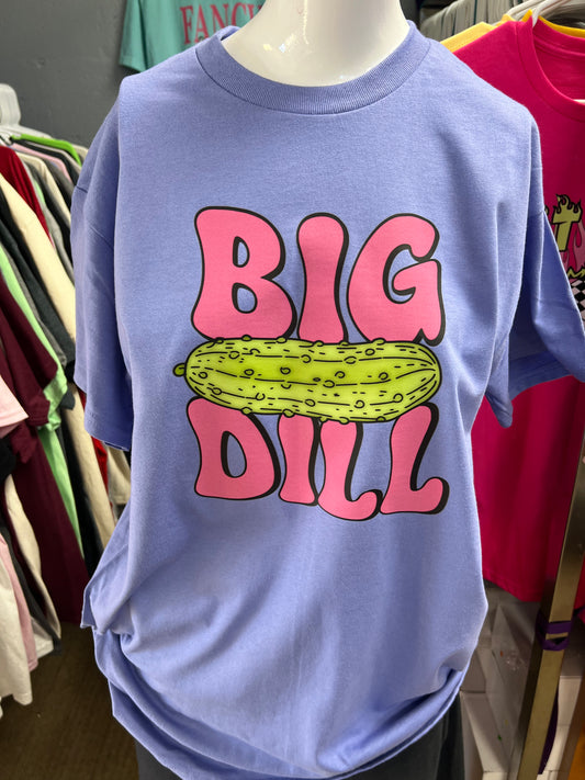 Unisex new T-shirt big dill
